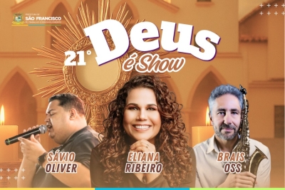 Tradicional evento “Deus é Show” acontece no dia 25