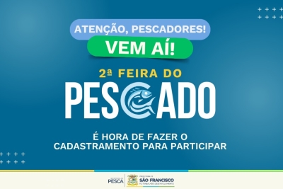 2ª Feira do Pescado: cadastro para comercialização vai até 28 de março