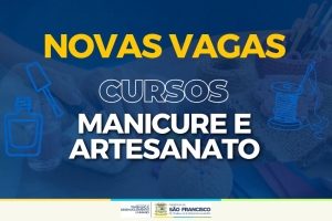 GTR abre inscrições para cursos de Manicure e Artesanato nesta quarta (13/05)