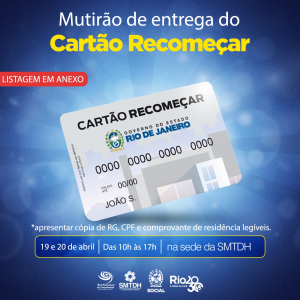 Mutirão de entrega do Cartão Recomeçar nesta quarta (19) e quinta (20)