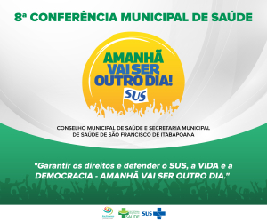 São Francisco realiza Conferência Municipal de Saúde