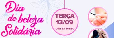 Beleza Solidária nesta terça-feira (13) no Cras Praça João Pessoa